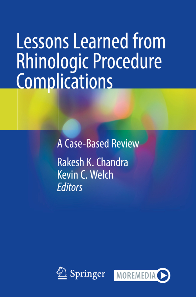 Lessons Learned from Rhinologic Procedure Complications