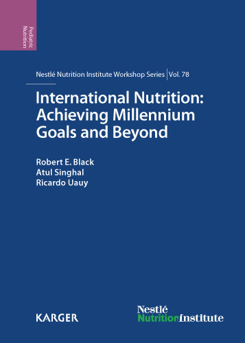 International Nutrition: Achieving Millennium Goals and Beyond