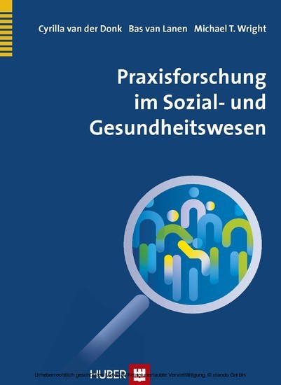 Praxisforschung im Sozial- und Gesundheitswesen