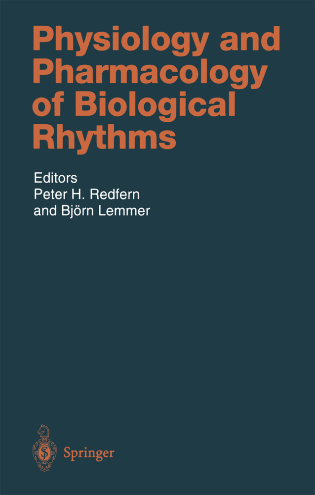 Physiology and Pharmacology of Biological Rhythms