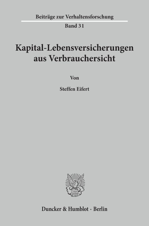 Kapital-Lebensversicherungen aus Verbrauchersicht.