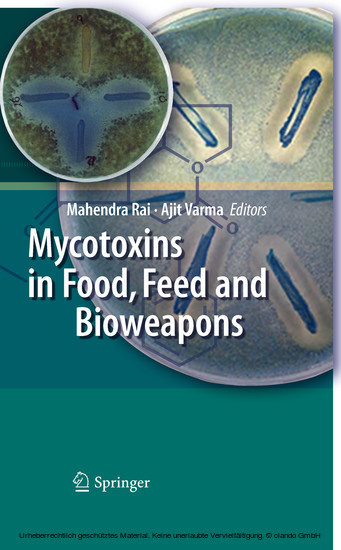 Mycotoxins in Food, Feed and Bioweapons