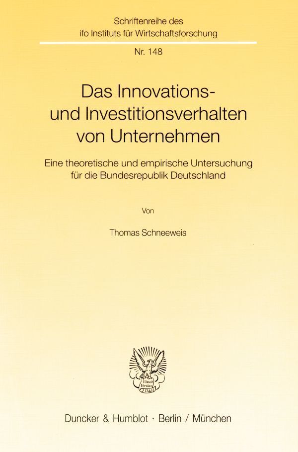 Das Innovations- und Investitionsverhalten von Unternehmen.