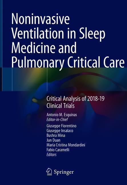 Noninvasive Ventilation in Sleep Medicine and Pulmonary Critical Care