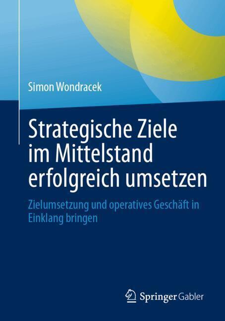 Strategische Ziele im Mittelstand erfolgreich umsetzen