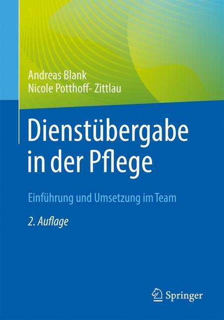 Dienstübergabe in der Pflege