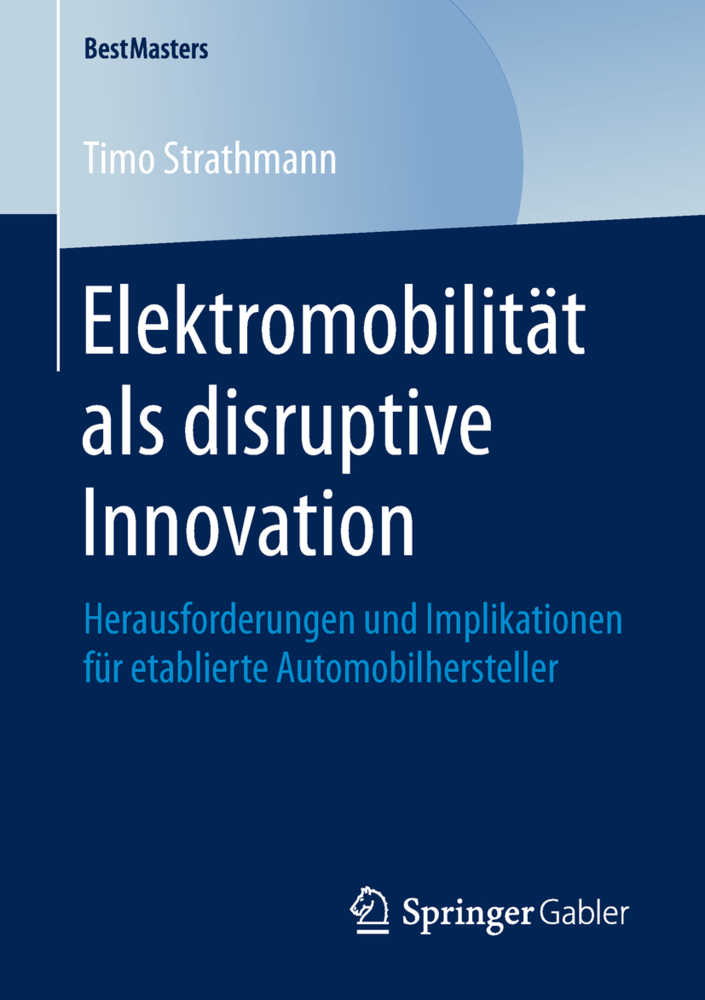 Elektromobilität als disruptive Innovation