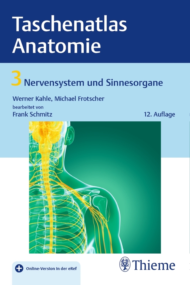 Taschenatlas Anatomie, Band 3: Nervensystem und Sinnesorgane