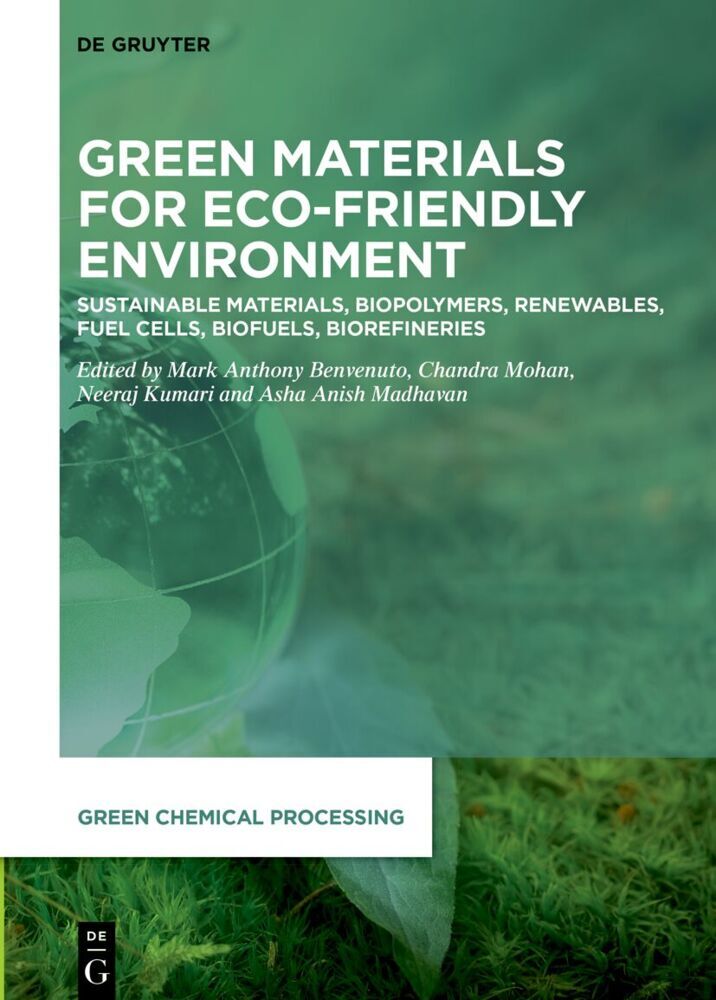 Green Materials for Eco-Friendly Environment