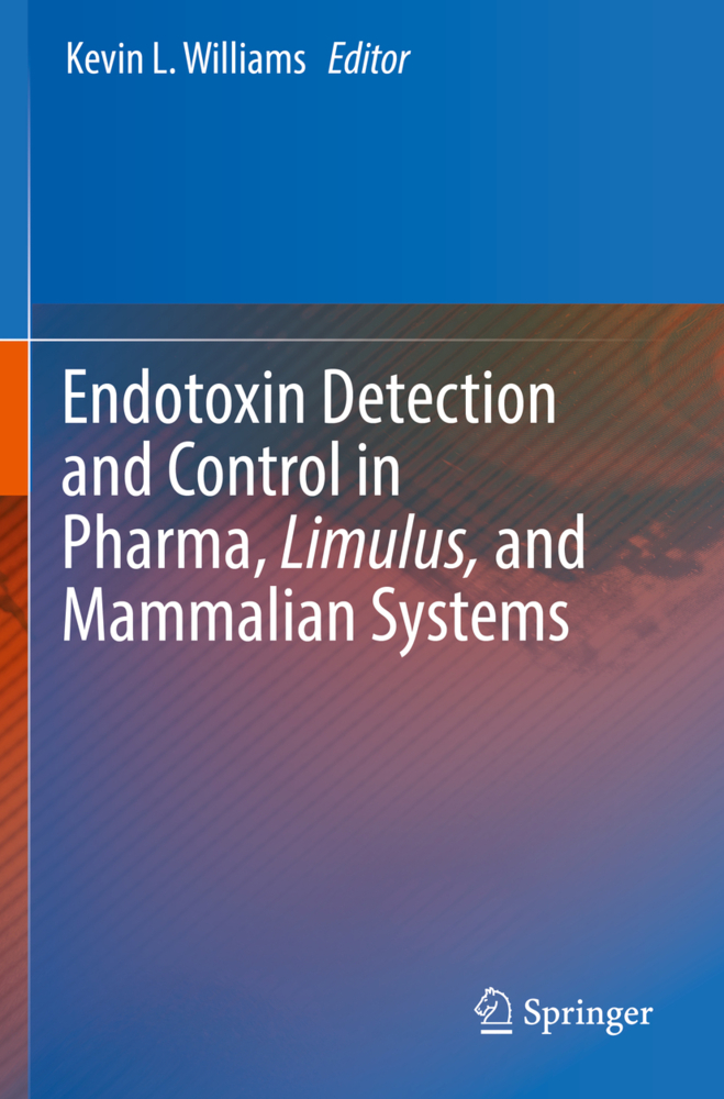 Endotoxin Detection and Control in Pharma, Limulus, and Mammalian Systems