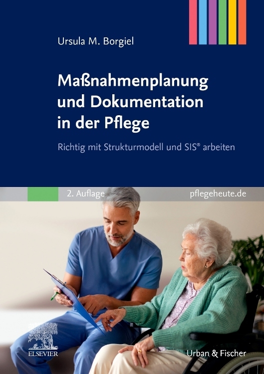 Maßnahmenplanung und Dokumentation in der Pflege