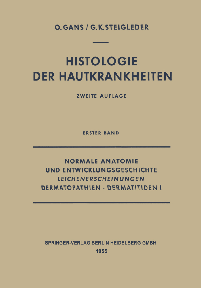 Normale Anatomie und Entwicklungsgeschichte, Leichenerscheinungen, Dermatopathien · Dermatitiden I