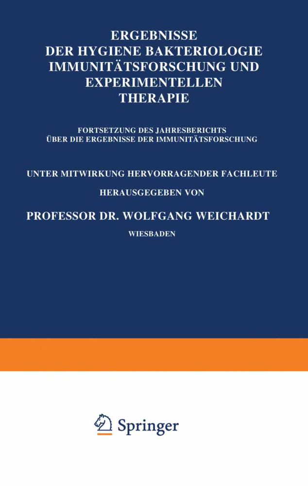 Ergebnisse der Hygiene Bakteriologie Immunitätsforschung und Experimentellen Therapie