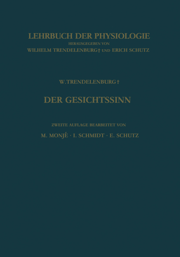 Der Gesichtssinn Grundzüge der Physiologischen Optik