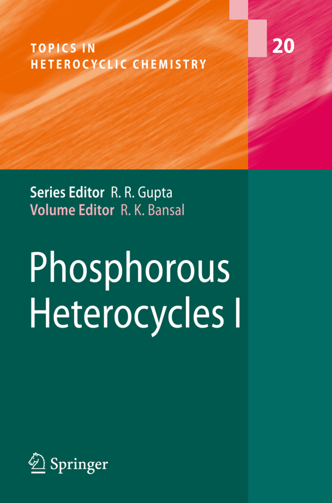 Phosphorous Heterocycles I