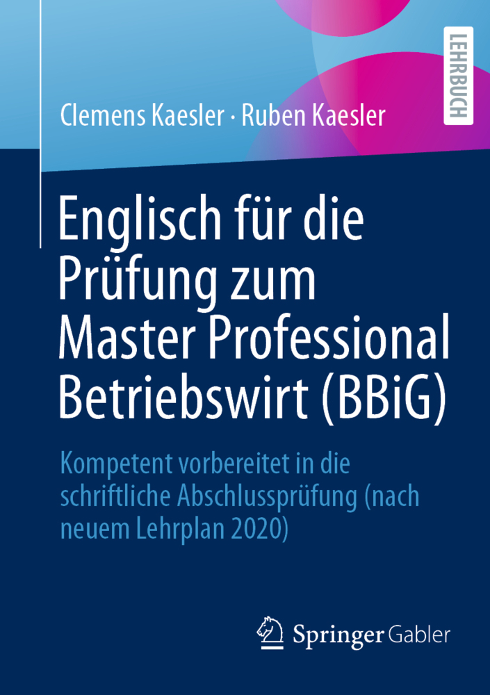 Englisch für die Prüfung zum Master Professional Betriebswirt (BBiG)