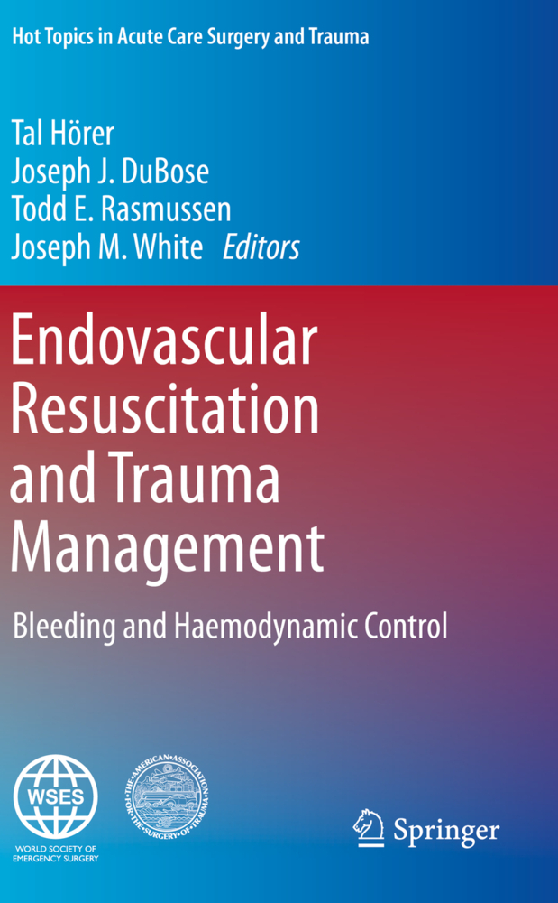 Endovascular Resuscitation and Trauma Management