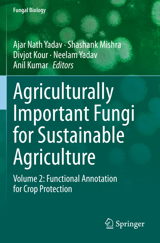 Agriculturally Important Fungi for Sustainable Agriculture