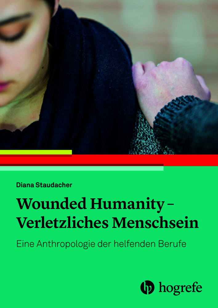 Wounded Humanity - Verletzliches Menschsein