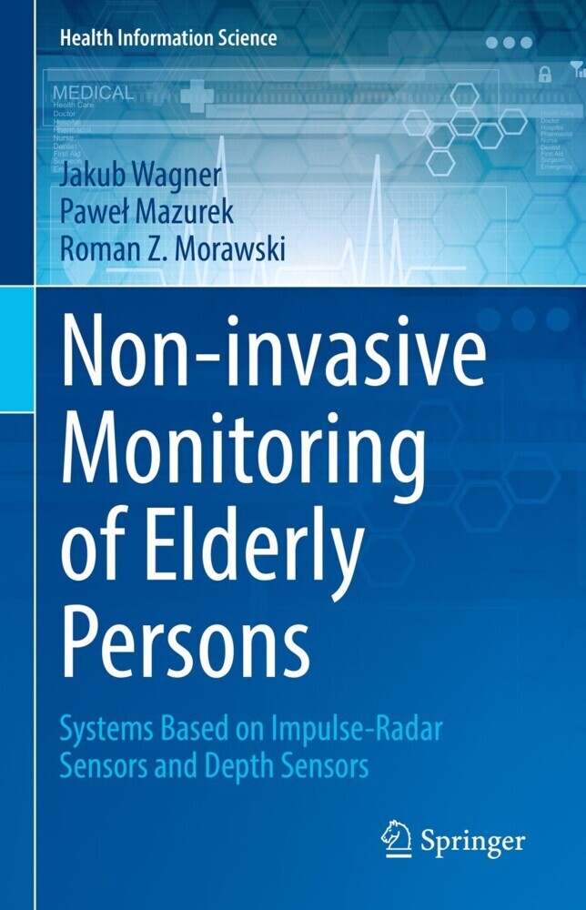 Non-invasive Monitoring of Elderly Persons