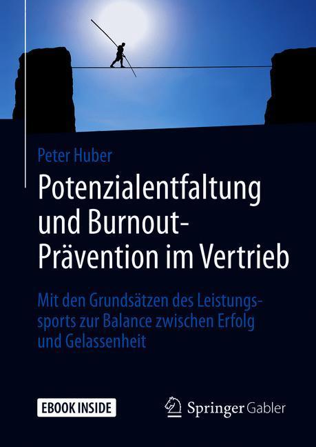 Potenzialentfaltung und Burnout-Prävention im Vertrieb