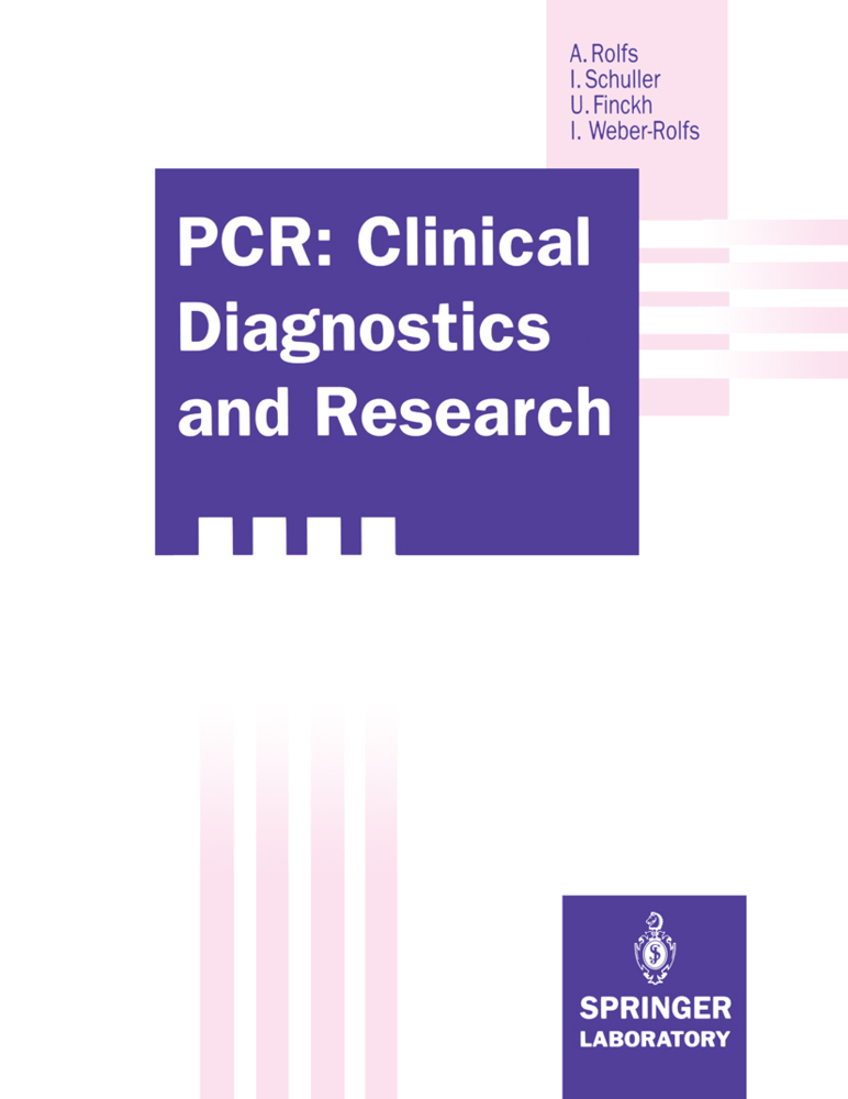 PCR: Clinical Diagnostics and Research