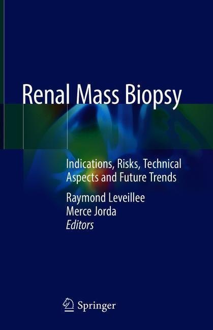 Renal Mass Biopsy