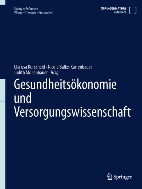 Gesundheitsökonomie und Versorgungswissenschaft