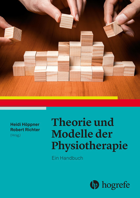 Theorie und Modelle der Physiotherapie