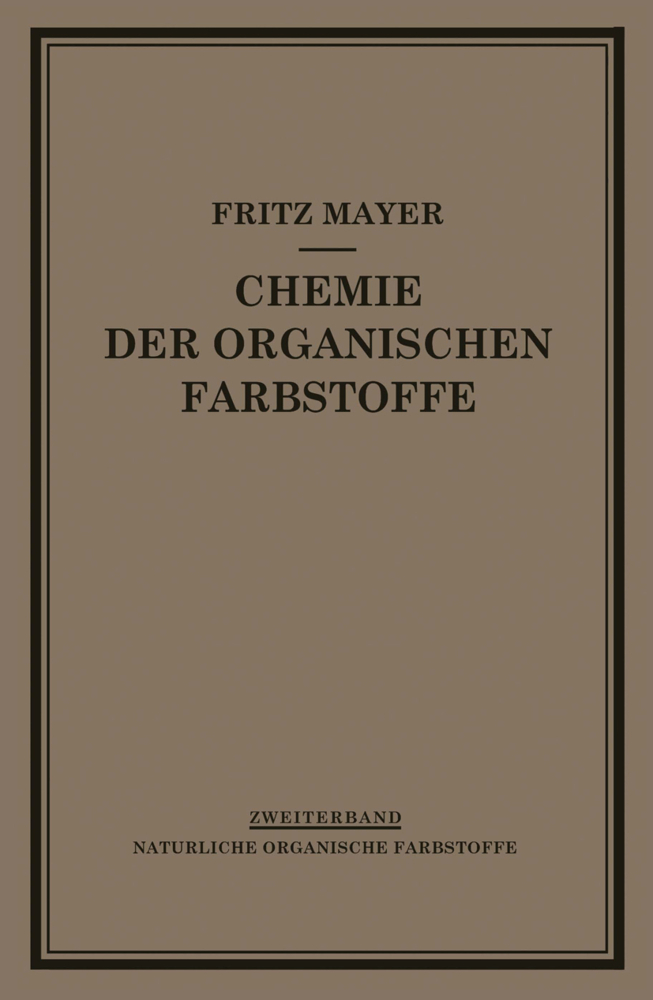 Chemie der Organischen Farbstoffe