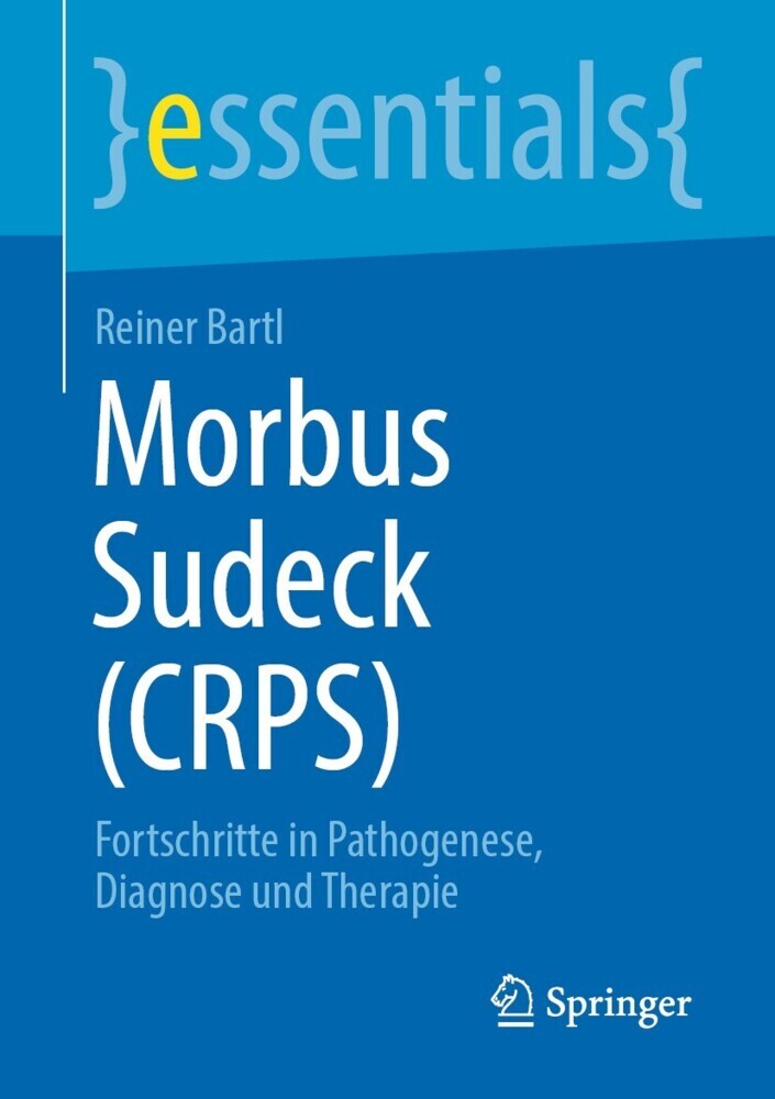 Morbus Sudeck (CRPS)