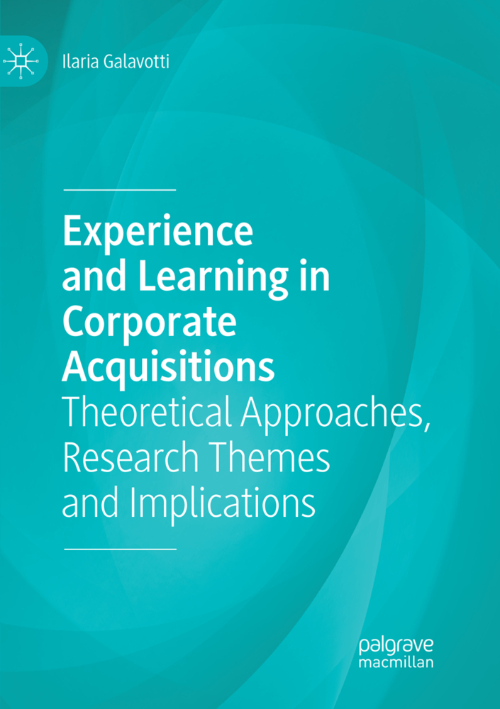 Experience and Learning in Corporate Acquisitions
