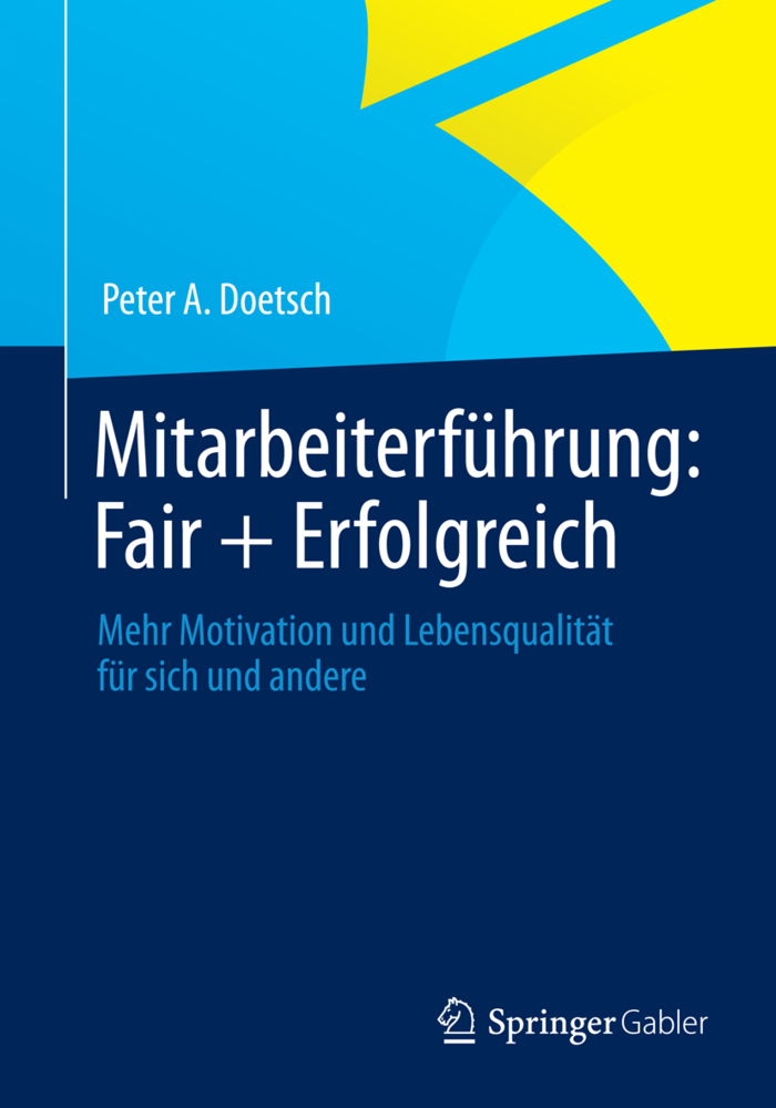 Mitarbeiterführung: Fair + Erfolgreich