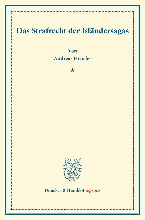 Das Strafrecht der Isländersagas.