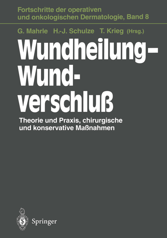 Wundheilung - Wundverschluß