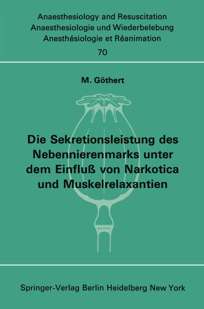 Die Sekretionsleistung des Nebennierenmarks unter dem Einfluß vonNarkotica und Muskelrelaxantien
