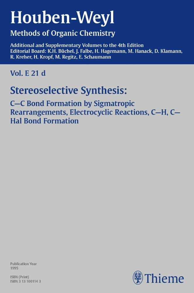 Houben-Weyl Methods of Organic Chemistry Vol. E 21d, 4th Edition Supplement