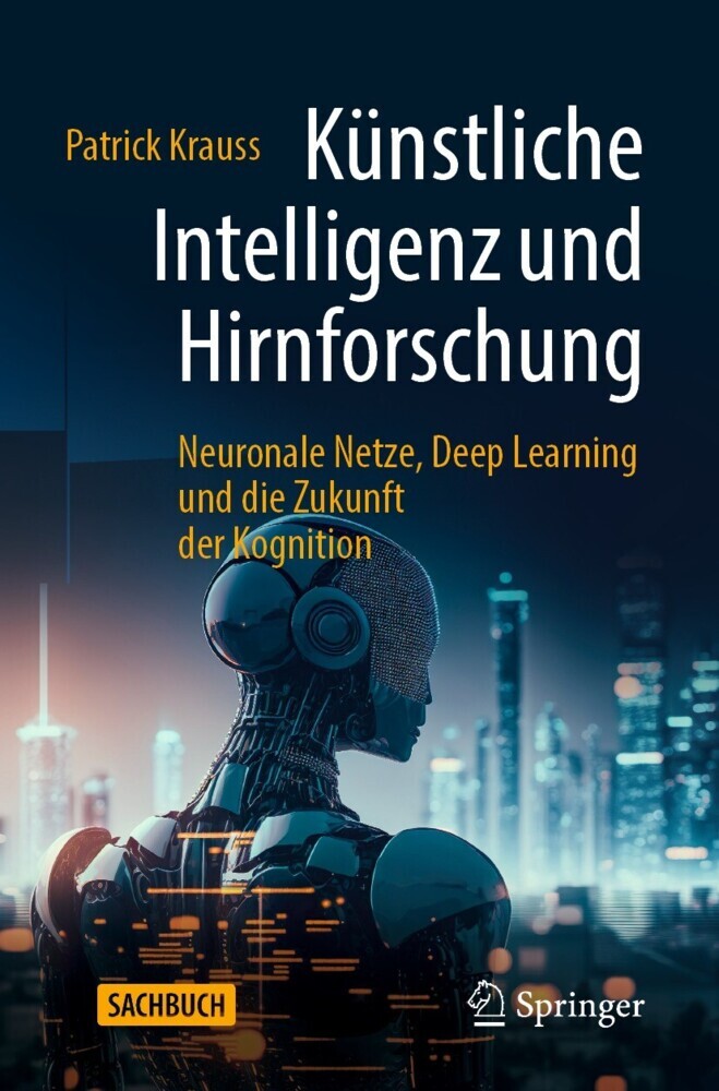 Künstliche Intelligenz und Hirnforschung