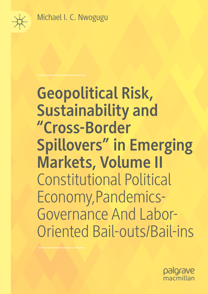 Geopolitical Risk, Sustainability and "Cross-Border Spillovers" in Emerging Markets, Volume II