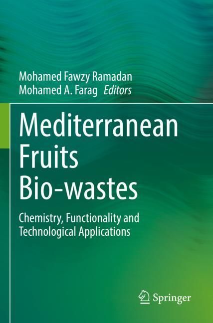 Mediterranean Fruits Bio-wastes