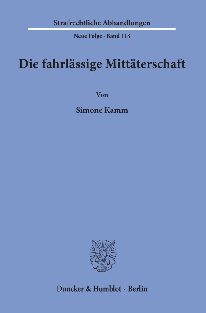 Die fahrlässige Mittäterschaft.