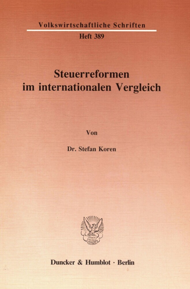 Steuerreformen im internationalen Vergleich.