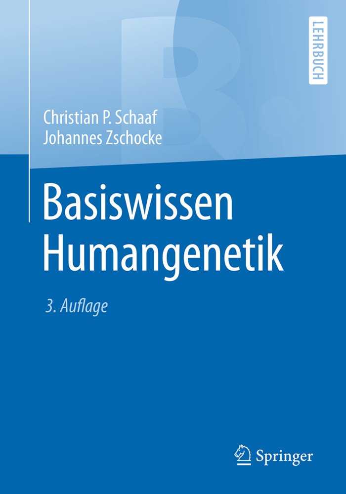 Basiswissen Humangenetik