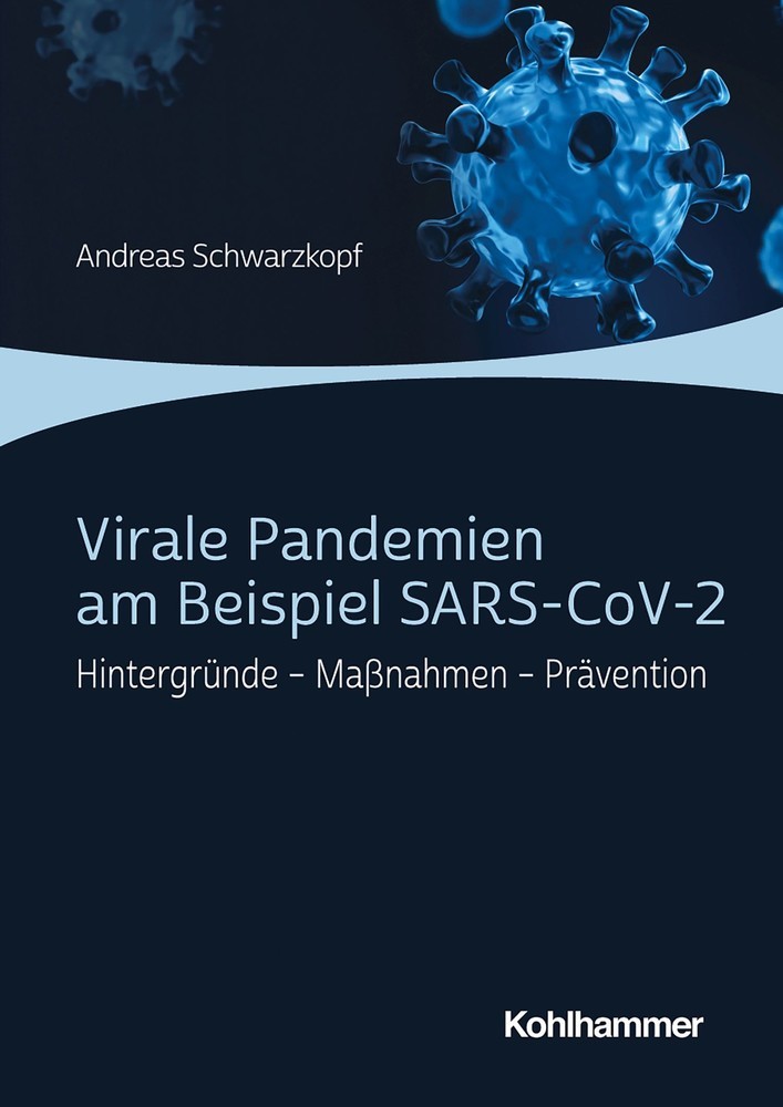 Virale Pandemien am Beispiel SARS-CoV-2