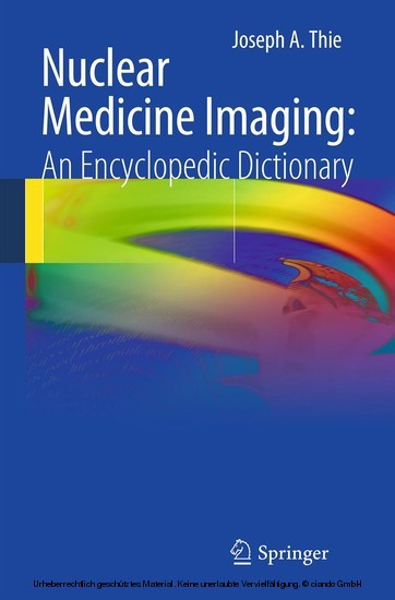 Nuclear Medicine Imaging: An Encyclopedic Dictionary