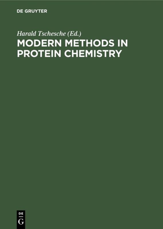 Modern methods in protein chemistry