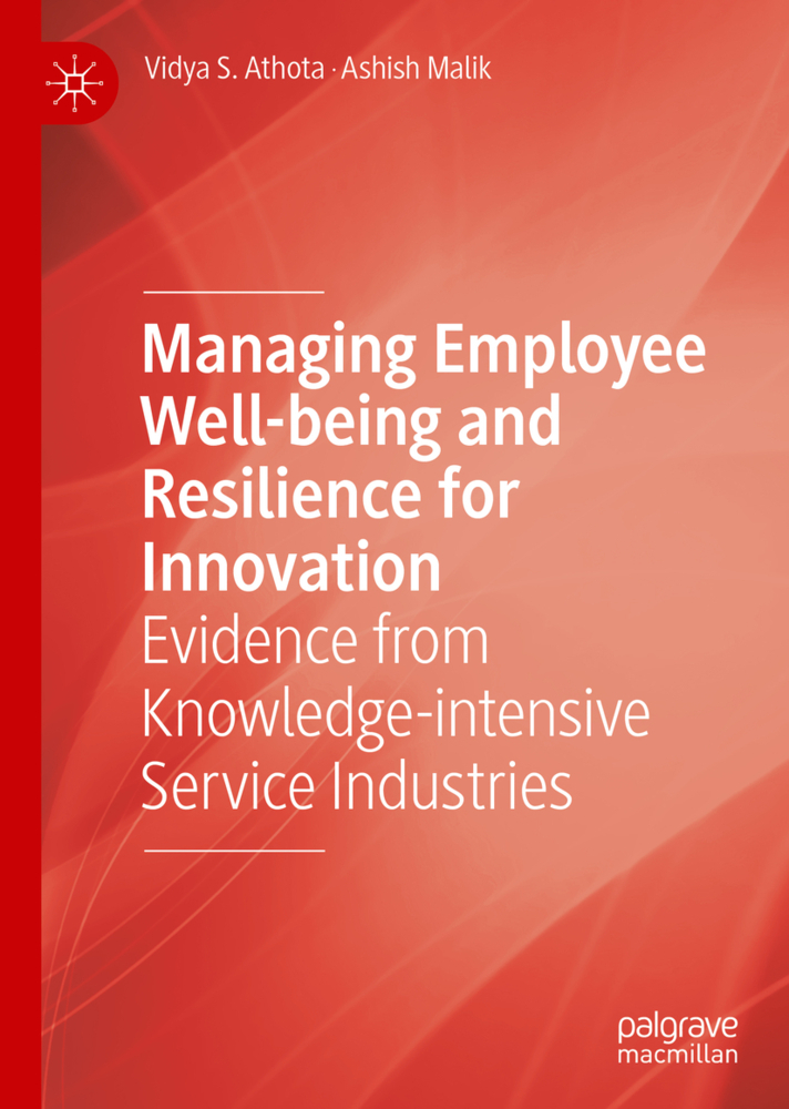 Managing Employee Well-being and Resilience for Innovation