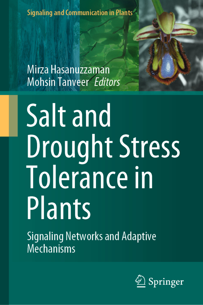 Salt and Drought Stress Tolerance in Plants