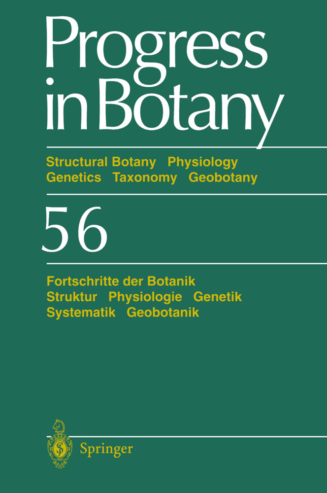Structural Botany Physiology Genetics Taxonomy Geobotany/Fortschritte der Botanik Struktur Physiologie Genetik Systematik Geobotanik