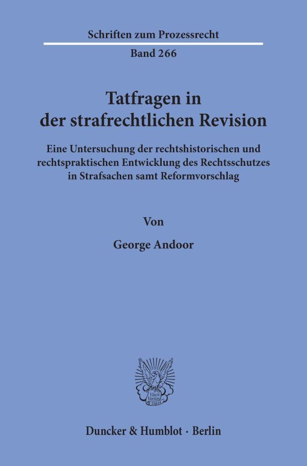 Tatfragen in der strafrechtlichen Revision.